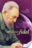 Reflexiones de Fidel: Del 21 de febrero de 2008 al 24 de abril de 2008