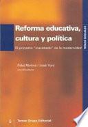 Reforma educativa, cultura y política