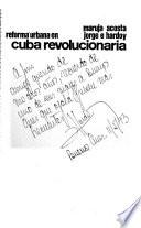 Reforma urbana en Cuba revolucionaria