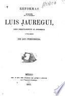Reformas propuestas por el ciudadano Luis Jauregui