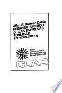 Régimen jurídico de las empresas públicas en Venezuela
