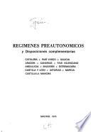 Regímenes Preautonómicos y disposiciones complementarias