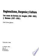 Regionalismo, burguesía y cultura