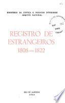 Registro de estrangeiros: 1808-1822