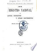 Registro nacional de leyes de la Republica Oriental del Uruguay, con todas los documentos officiales de caracter permanente