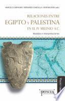 Relaciones entre Egipto y Palestina en el IV milenio A.C.