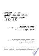 Relaciones inter-étnicas en el sur bonaerense, 1810-1830