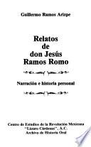 Relatos de don Jesús Ramos Romo