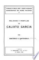 Relieves y perfiles de Calixto García