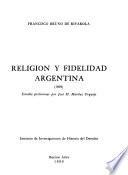 Religión y fidelidad argentina (1809)