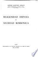 Religiosidad hispana y sociedad borbónica