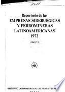Repertorio de las empresas siderúrgicas y ferromineras latinoamericanas