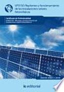 Replanteo y funcionamiento de instalaciones solares fotovoltaicas - UF0150