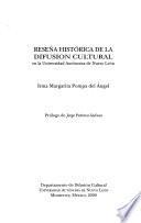 Reseña histórica de la difusión cultural en la Universidad Autónoma de Nuevo León
