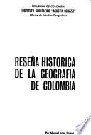 Reseña histórica de la geografía de Colombia