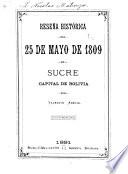 Reseña histórica del 25 de mayo de 1809 en Sucre, capital de Bolivia