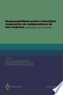 Responsabilidad social y la identidad corporativa de colaboradores de una empresa. Analizando correlaciones