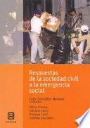 Respuestas de la sociedad civil a la emergencia social