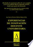 Resultados de experiencias piloto de curso completo en la Universidad de Murcia adaptadas al EEES, desde la percepción del alumnado
