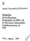 Resultados de las elecciones municipales de 1980 y de las elecciones municipales complementarias de 1981
