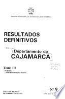 Resultados definitivos: Dept. de Cajamarca. 3 v