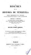 Résúmen de la historia de Venezuela ...