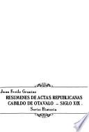 Resúmenes de actas republicanas, Cabildo de Otavalo, siglo XIX