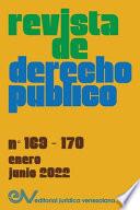 REVISTA DE DERECHO PÚBLICO (VENEZUELA), No. 169-170, enero-junio 2022