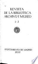 Revista de la biblioteca, archivo y museo [de Madrid].
