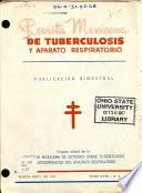 Revista Mexicana de tuberculosis y enfermedades del aparato respiratorio