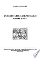 Revolución liberal y municipalidad Toledo, 1820-1823