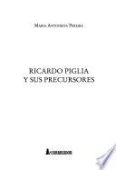 Ricardo Piglia y sus precursores