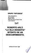 Roberto Arlt--La isla desierta