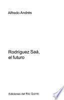 Rodríguez Saá, el futuro