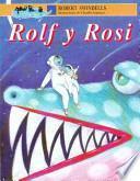 Rolf y Rosi (Rolf and Rosie)