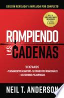 Rompiendo Las Cadenas (Edición Ampliada Y Revisada)