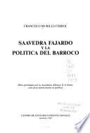 Saavedra Fajardo y la política del barroco