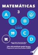 Saber SABER Matemáticas 3. Libro del estudiante grado tercero