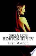 Saga Los Horton III y IV