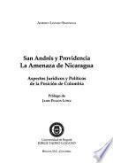 San Andrés y Providencia, la amenaza de Nicaragua