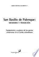 San Basilio de Palenque, memoria y tradición