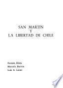 San Martín y la libertad de Chile