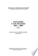 Santander y los ingleses, 1832-1840