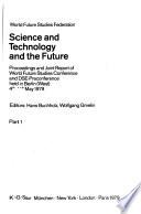 Science and Technology and the Future