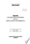 Segundo Coloquio de Historia de la Educación Colombiana