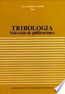 Selección de publicaciones sobre tribología, que incluye triboquímica, tribofísica y técnicas afines