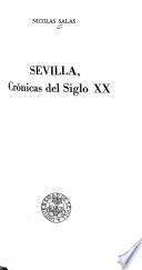 Sevilla, crónicas del siglo XX