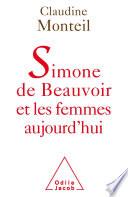 Simone de Beauvoir et les femmes aujourd’hui