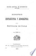 Sinopsis estadística y jeográfica de la República de Chile en ...