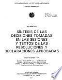 Sintesis de las decisiones tomadas en las sesiones y textos de las resoluciones y declaraciones aprobadas